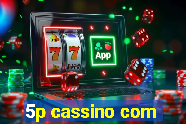 5p cassino com